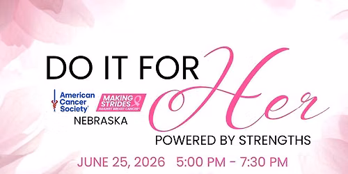 Do It For Her- a Making Strides event