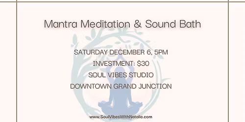 Mantra Meditation and Sound Bath