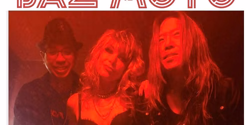 BAZ MOTO DANTE'S SINFERNO CABARET JULY 12 2026 8:00 PM $15.00 ONLINE
