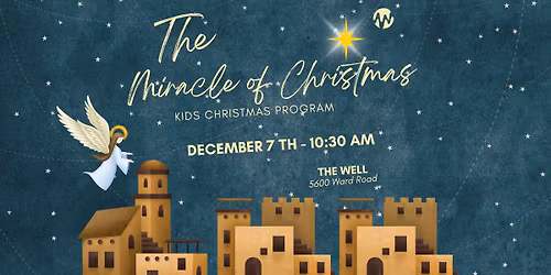 The Miracle of Christmas - Kids Christmas Program 