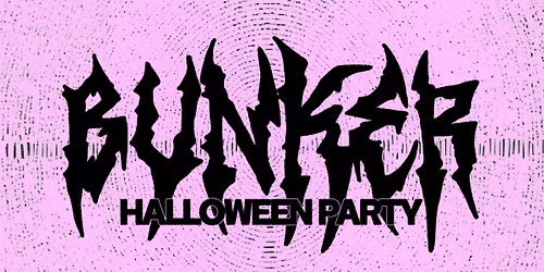 BUNKER HALLOWEEN PARTY \u2013 TORINO