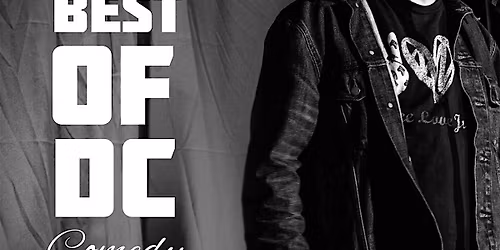 Rahmein presents Best of DC Comedy Showcase