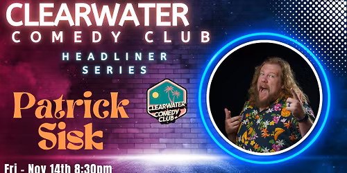 Headliner Patrick Sisk