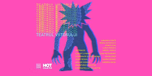 TEATRUL VIITORULUI @ POINT HUB 