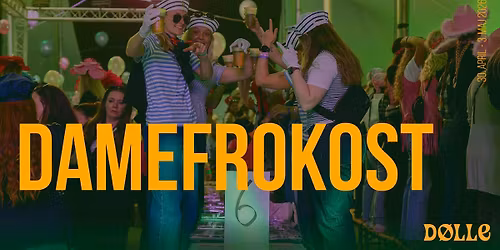 D\u00d8LLE - DAMEFROKOST 2026