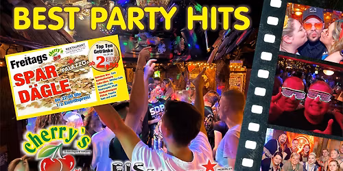 Best Party Hits - CHERRYS PARTYSTADL - Spard\u00e4gle , Drinks ab 2,50\u20ac