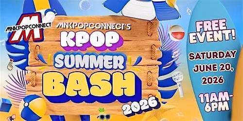 The K-Pop Summer Bash: A Free K-pop Event by MNKPOPCONNECT