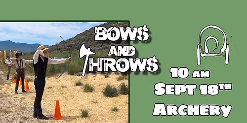 Bows & Throws: Archery