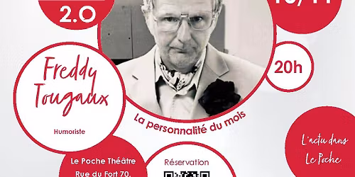 Les Lundis du Poche 2.0 #3 - Freddy Tougaux