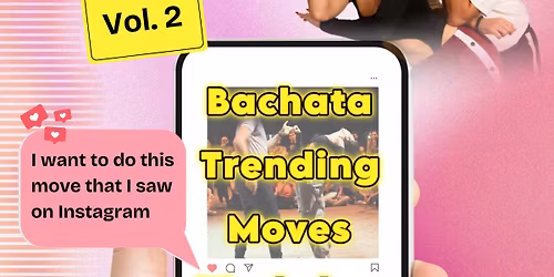 BACHATA TRENDING MOVES WORKSHOP VOL. 2 \ud83e\udd33 by Diego & Ola