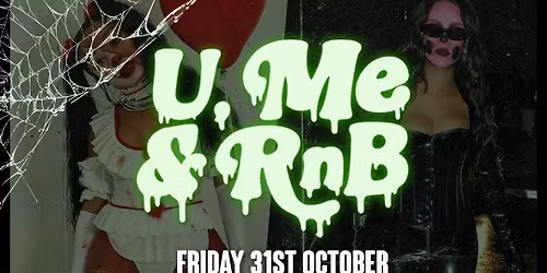 Reading: U, ME & RNB Halloween special