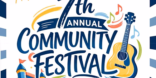 7th Annual Community Festival