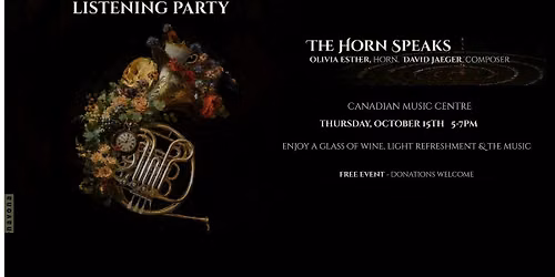 The Horn Speaks: Listening Party