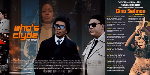 "Who's Clyde" Movie Premiere + Live PA + After Party 