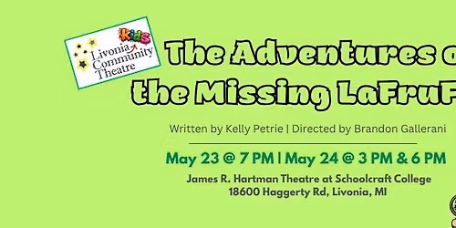 LCT Kids Show: The Adventures of the Missing LaFruFru