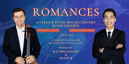 Romances for Cello and Piano: A House Concert in The Heights