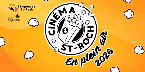 Cin\u00e9mas plein air St-Roch et ses alentours\\\\programmation compl\u00e8te ici \ud83d\udc47