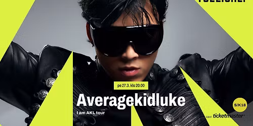 Averagekidluke \u2013 I am AKL tour | Tullisali, Oulu | 27.3.2026