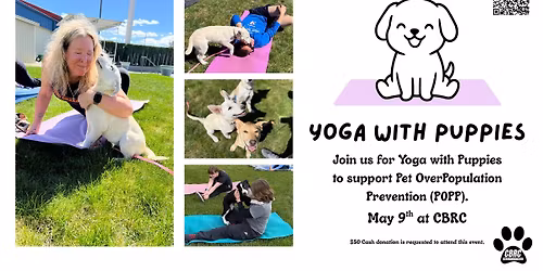 Yoga with Puppies - Fundraiser Event for Pet Over Population Prevention (POPP)