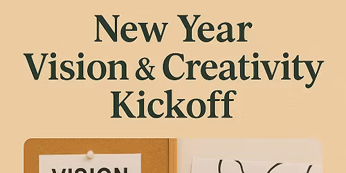 2026 New Year Vision & Creativity Kickoff