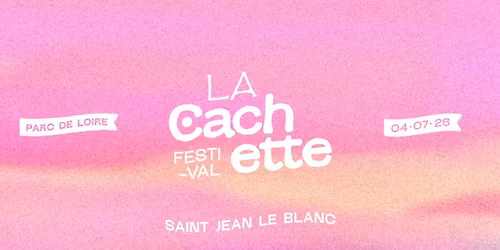 La Cachette Festival ~ 2026
