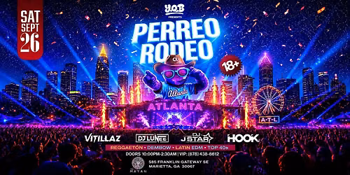 YQB Fest Presents Perreo Rodeo @ The Mayan : Marietta, GA