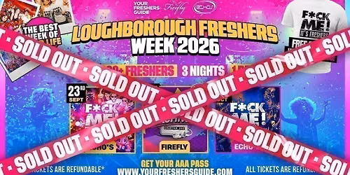 Loughborough Freshers Week 2026 - Official Freshers Guide | Loughborough Freshers 2026 -  SOLD OUT! \u26d4 - Individual Tickets on Sale Within \ud83d\udd25