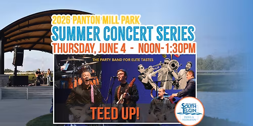 Summer Concert Series: Teed UP!