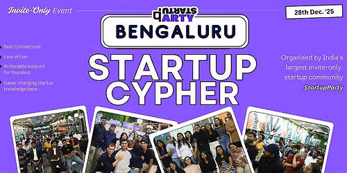 Startup Cypher - The Coolest Startup Event of Bengaluru