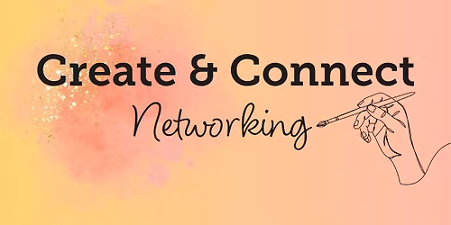Create & Connect Networking for Women in Business