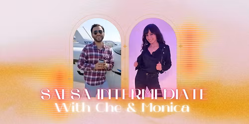 Salsa Intermediate with Che & Monica