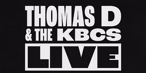 THOMAS D & The KBCS  \/\/ Bremen 