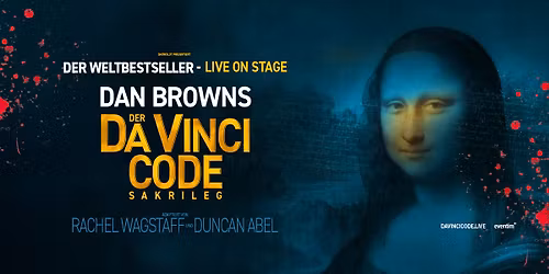 Dan Browns Der Da Vinci Code - Sakrileg | Dresden