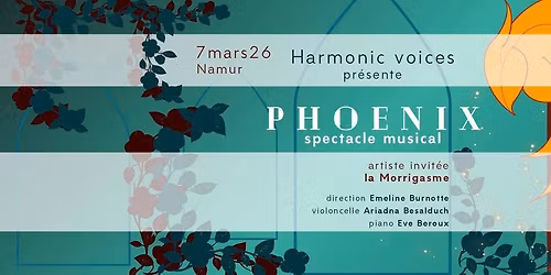 Phoenix - m\u00e9tamorphoses musicales par Harmonic Voices