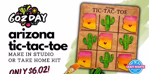 602 DAY \u2014 AZ Tic-Tac-Toe Boards