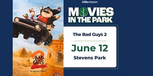 Movies in the Park - The Bad Guys 2
