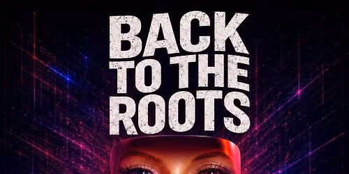 Back to the roots
