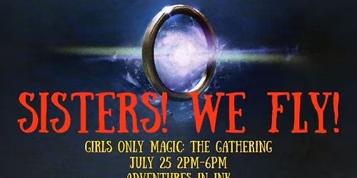 Adventures in Ink: Girl Magic Commander Party