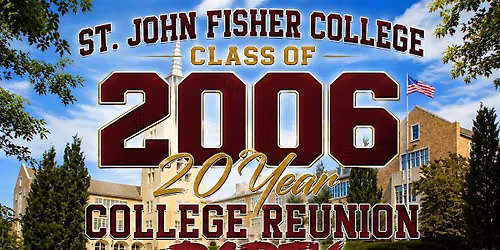 SJFC Class of 2006 \u2013 20 Year Reunion - Fri, Sept 18
