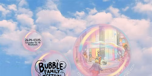 Bubble Family Festival 2026