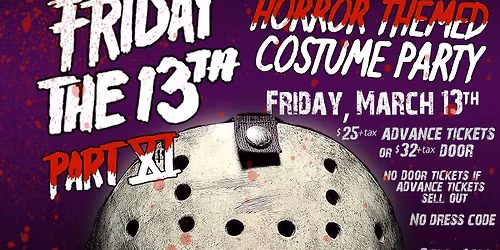 Nightshade - Friday the 13th, Part XI ~ Horror themed costume party