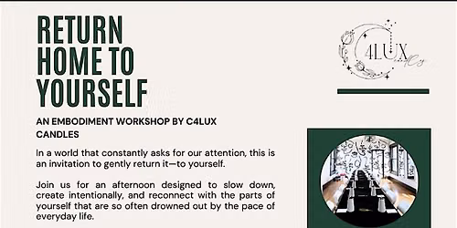 Return Home to Yourself: Embodied Self Care and Symbolic Candle Workshop