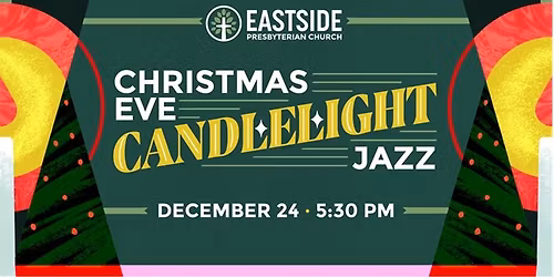 Christmas Eve at Eastside