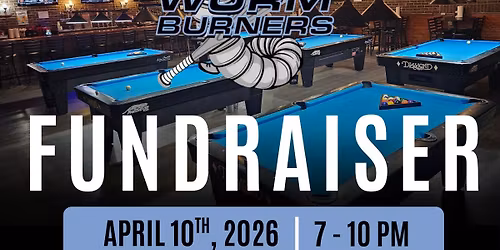 Wormburners Fundraiser 