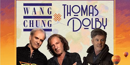 Wang Chung & Thomas Dolby at Rhythm on the Vine\u00ae