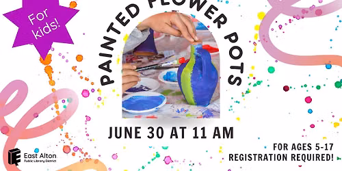 Kids' Painted Flower Pots - REGISTRATION REQUIRED