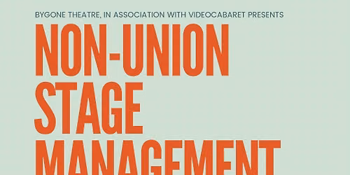 Indie Stage Management, PWYC Workshop