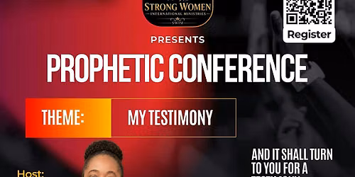 Prophetic Conference: My Testimony