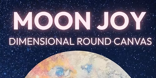 $75 16" Round Dimensional Canvas "Moon Joy"