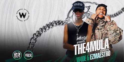 WHOOSH PRESENTS: THE4MULA